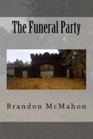 The Funeral Party