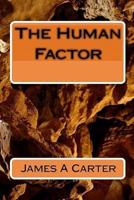 The Human Factor