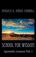 School for Wisdom