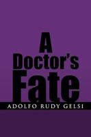 A Doctor's Fate