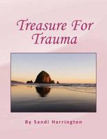 Treasure for Trauma