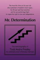 Mr. Determination