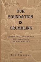 Our Foundation Is Crumbling
