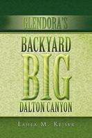 Glendora's Backyard Big Dalton Canyon