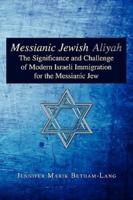 Messianic Jewish Aliyah