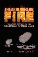 The Ardennes on Fire