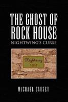 The Ghost of Rock House: Nightwing's Curse