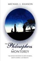 The Philosophers of Monterey