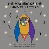 THE MYSTERY OF THE LAND OF LETTERS