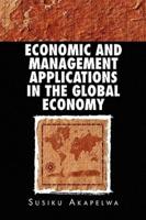 ECONOMIC AND MANAGEMENT APPLICATIONS IN THE GLOBAL ECONOMY