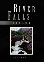 River Falls: Hollow