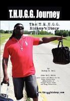Thugg Journey: The Thugg Bishop'S Story