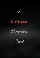A Chinese Christmas Carol