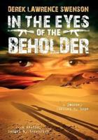 In the Eyes of the Beholder