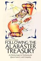 Following the Alabaster Treasury