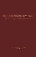 The Hidden Game Revealed: The Game & the Players