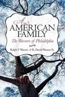 An American Family: The Warners of Philadelphia