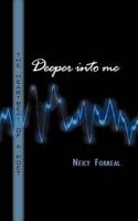 Deeper Into Me: The Heartbeat of a Poet
