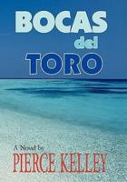 BOCAS del TORO: A Novel