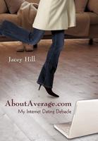 AboutAverage.com: My Internet Dating Debacle