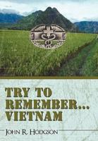 Try to Remember ... Vietnam