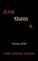 Anathema: Volume XVIII