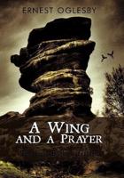 A Wing and a Prayer: The First Book of Gabriel