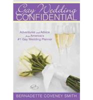 Gay Wedding Confidential