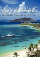 Lure of the Trade Winds: Two Women Sailing the Pacific Ocean
