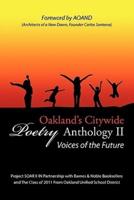 Oakland's Citywide Poetry Anthology: Voices of the Future