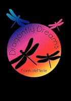 Dragonfly Dreams