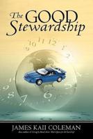 The Good Stewardship