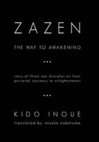 Zazen: The Way to Awakening