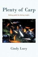 Plenty of Carp: A Fishing Guide for Dating Singles