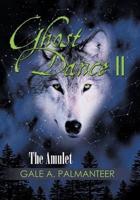 Ghost Dance II: The Amulet