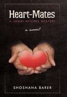 Heart-Mates: A Sammi Mitchel Mystery
