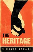 The Heritage: A Story of Interracial Love, Civil War and Culture