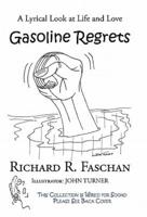 Gasoline Regrets