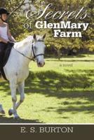 Secrets of Glenmary Farm