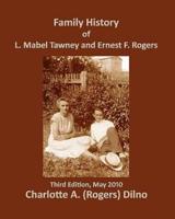 Family History of L. Mabel Tawney and Ernest F. Rogers