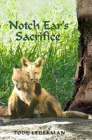 Notch Ear's Sacrifice