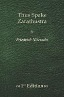 Thus Spake Zarathustra - 1st Edition