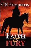 Faith & Fury