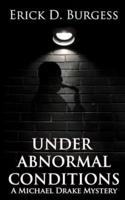 Under Abnormal Conditions