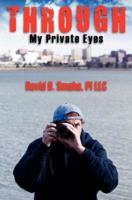 Through My Private Eyes