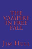 The Vampire in Free Fall