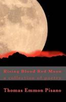 Rising Blood Red Moon