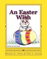 An Easter Wish