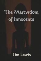 The Martyrdom of Innocents