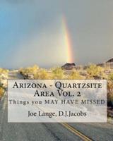 Arizona - Quartzsite Area Vol. 2